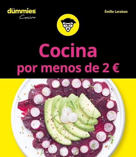 COCINA POR MENOS DE 2 EUROS PARA DUMMIES | 9788432904738 | LARAISON, EMILIE | Llibreria Drac - Librería de Olot | Comprar libros en catalán y castellano online