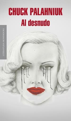 AL DESNUDO | 9788439725138 | PALAHNIUK, CHUCK | Llibreria Drac - Librería de Olot | Comprar libros en catalán y castellano online
