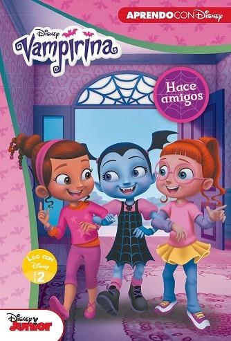 VAMPIRINA HACE AMIGOS (LEO CON DISNEY NIVEL 2) | 9788416931682 | DISNEY | Llibreria Drac - Librería de Olot | Comprar libros en catalán y castellano online