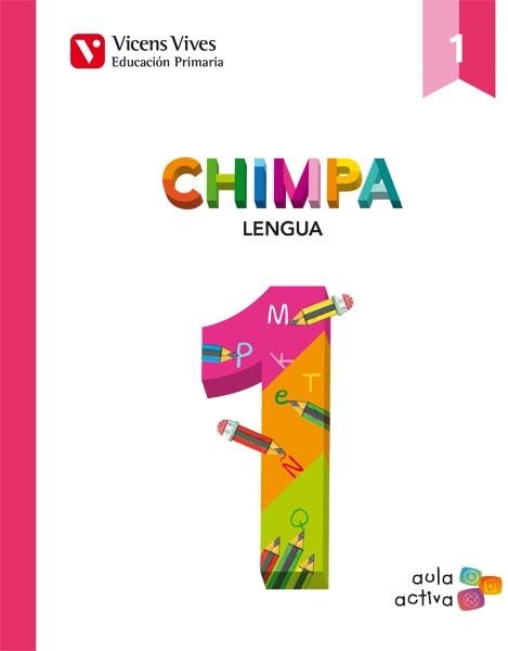 CHIMPA 1 (1.1-1.2-1.3) AULA ACTIVA | 9788468221137 | BERNAUS COMPANY, CARME/BLANCO ORTEGA, LAURA/CUGAT SOLA, LAURA/MARTIN MANZANO, MARIA CARMEN/OLIVERAS  | Llibreria Drac - Librería de Olot | Comprar libros en catalán y castellano online