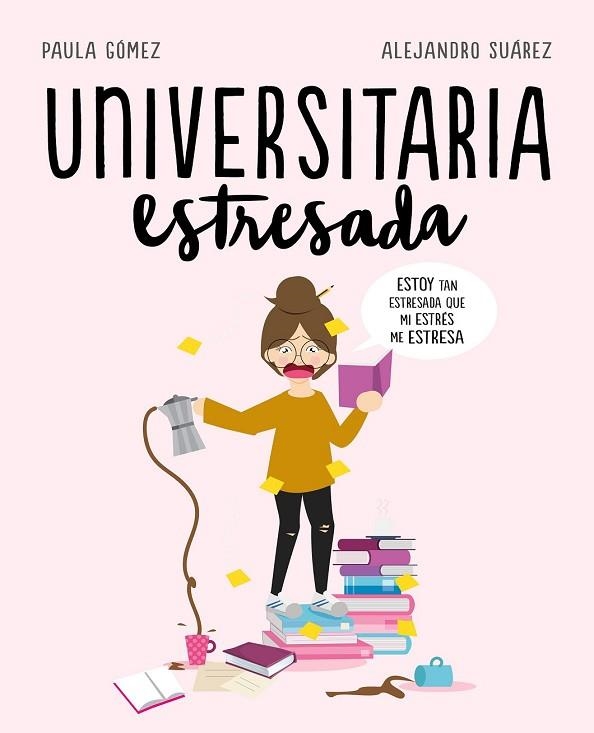 UNIVERSITARIA ESTRESADA | 9788417247126 | UNIVERSITARIA ESTRESADA | Llibreria Drac - Librería de Olot | Comprar libros en catalán y castellano online