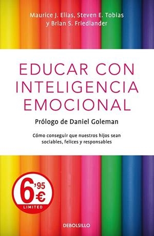 EDUCAR CON INTELIGENCIA EMOCIONAL | 9788466348317 | ELIAS, MAURICE J. | Llibreria Drac - Llibreria d'Olot | Comprar llibres en català i castellà online