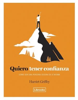 QUIERO TENER CONFIANZA | 9788494731846 | GRIFFEY, HARRIET | Llibreria Drac - Librería de Olot | Comprar libros en catalán y castellano online