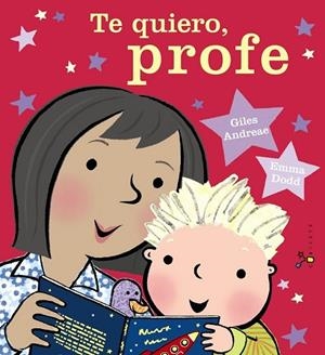 TE QUIERO PROFE | 9788469624111 | ANDREAE, GILES; DODD, EMMA | Llibreria Drac - Librería de Olot | Comprar libros en catalán y castellano online