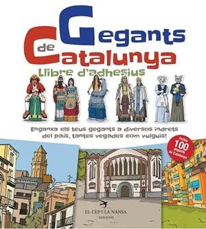 GEGANTS DE CATALUNYA LLIBRE D'ADHESIUS | 9788417000363 | DD. AA. | Llibreria Drac - Llibreria d'Olot | Comprar llibres en català i castellà online