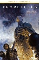 VIDA Y MUERTE (PROMETHEUS 2) | 9788467929423 | MUTTI, ANDREA; BEREDO, RAIN; ABNETT, DAN | Llibreria Drac - Librería de Olot | Comprar libros en catalán y castellano online