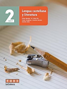 LENGUA CASTELLANA Y LITERATURA 2 BAT | 9788441224100 | MORALES, VÍCTOR/PLA PARÉS, LLUÏSA/SANGÜESA ROGER, CONXA | Llibreria Drac - Librería de Olot | Comprar libros en catalán y castellano online