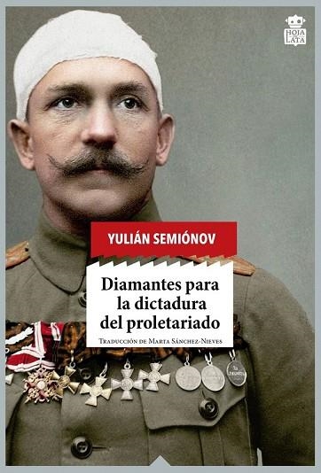 DIAMANTES PARA LA DICTADURA DEL PROLETARIADO | 9788416537273 | SEMIÓNOV, YULIAN | Llibreria Drac - Librería de Olot | Comprar libros en catalán y castellano online