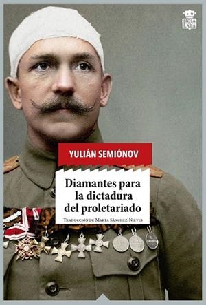 DIAMANTES PARA LA DICTADURA DEL PROLETARIADO | 9788416537273 | SEMIÓNOV, YULIAN | Llibreria Drac - Llibreria d'Olot | Comprar llibres en català i castellà online