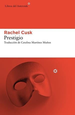 PRESTIGIO | 9788417007584 | CUSK, RACHEL | Llibreria Drac - Librería de Olot | Comprar libros en catalán y castellano online