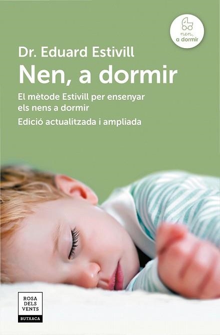 NEN, A DORMIR (EDICIÓ ACTUALITZADA I AMPLIADA) | 9788417444129 | ESTIVILL, EDUARD | Llibreria Drac - Librería de Olot | Comprar libros en catalán y castellano online