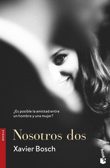 NOSOTROS DOS | 9788408193906 | BOSCH, XAVIER | Llibreria Drac - Llibreria d'Olot | Comprar llibres en català i castellà online