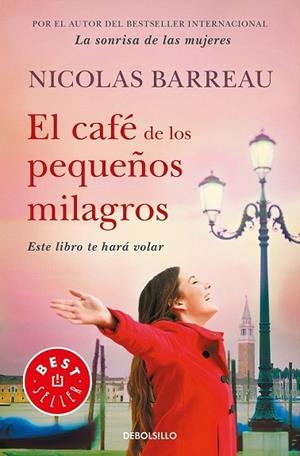 CAFÉ DE LOS PEQUEÑOS MILAGROS, EL | 9788466345798 | BARREAU, NICOLAS | Llibreria Drac - Llibreria d'Olot | Comprar llibres en català i castellà online