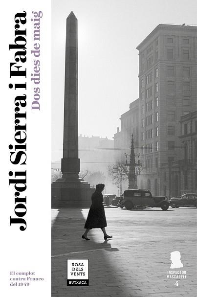 DOS DIES DE MAIG (INSPECTOR MASCARELL 4) | 9788417444105 | SIERRA I FABRA, JORDI | Llibreria Drac - Llibreria d'Olot | Comprar llibres en català i castellà online