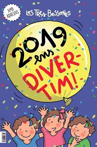 CALENDARI 2019. LES TRES BESSONES ENS DIVERTIM | 9788417214364 | CAPDEVILA, ROSER | Llibreria Drac - Librería de Olot | Comprar libros en catalán y castellano online