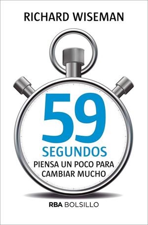 59 SEGUNDOS | 9788490569566 | WISEMAN , RICHARD | Llibreria Drac - Llibreria d'Olot | Comprar llibres en català i castellà online