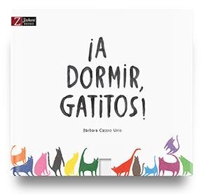 A DORMIR GATITOS | 9788417374099 | CASTRO, BÁRBARA | Llibreria Drac - Librería de Olot | Comprar libros en catalán y castellano online