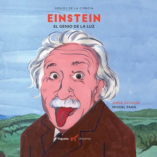 EINSTEIN EL GENIO DE LA LUZ | 9788417137168 | ALCALDE, JORGE | Llibreria Drac - Librería de Olot | Comprar libros en catalán y castellano online