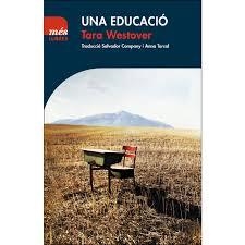 EDUCACIÓ, UNA | 9788417353049 | WESTOVER, TARA | Llibreria Drac - Librería de Olot | Comprar libros en catalán y castellano online