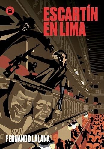 ESCARTÍN EN LIMA | 9788483435502 | LALANA, FERNANDO | Llibreria Drac - Librería de Olot | Comprar libros en catalán y castellano online