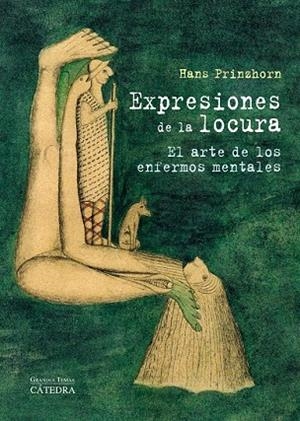 EXPRESIONES DE LA LOCURA | 9788437629803 | PRINZHORN, HANS | Llibreria Drac - Llibreria d'Olot | Comprar llibres en català i castellà online