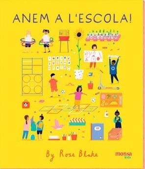 ANEM A L'ESCOLA | 9788416500833 | BLAKE, ROSE | Llibreria Drac - Librería de Olot | Comprar libros en catalán y castellano online