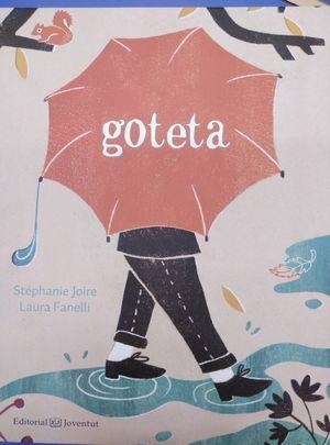 GOTETA | 9788426145352 | JOIRE, STÉPHANIE; FANELLI, LAURA | Llibreria Drac - Llibreria d'Olot | Comprar llibres en català i castellà online