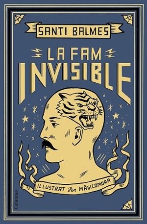 FAM INVISIBLE, LA | 9788466424363 | BALMES, SANTI | Llibreria Drac - Librería de Olot | Comprar libros en catalán y castellano online