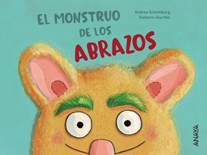 MONSTRUO DE LOS ABRAZOS, EL | 9788469847220 | SCHOMBURG, ANDREA | Llibreria Drac - Llibreria d'Olot | Comprar llibres en català i castellà online
