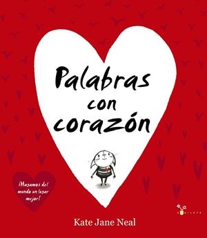 PALABRAS CON CORAZÓN | 9788469624265 | NEAL, KATE JANE | Llibreria Drac - Librería de Olot | Comprar libros en catalán y castellano online
