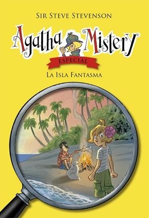 ISLA FANTASMA, LA (AGATHA MISTERY ESPECIAL 3) | 9788424663537 | STEVENSON, SIR STEVE | Llibreria Drac - Llibreria d'Olot | Comprar llibres en català i castellà online