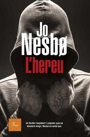 HEREU, L' | 9788475887227 | NESBO, JO | Llibreria Drac - Llibreria d'Olot | Comprar llibres en català i castellà online