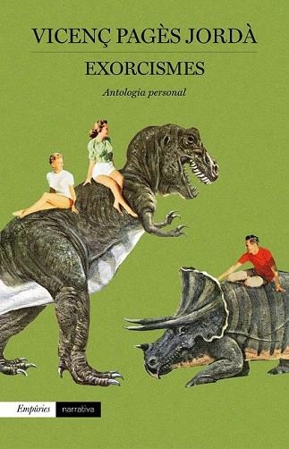 EXORCISMES. ANTOLOGIA PERSONAL | 9788417016562 | PAGÈS JORDÀ, VICENÇ | Llibreria Drac - Librería de Olot | Comprar libros en catalán y castellano online