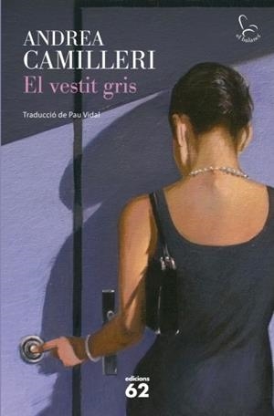VESTIT GRIS, EL | 9788429768329 | CAMILLERI, ANDREA | Llibreria Drac - Librería de Olot | Comprar libros en catalán y castellano online