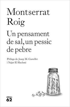 PENSAMENT DE SAL UN PESSIC DE PEBRE, UN | 9788429776935 | ROIG, MONTSERRAT | Llibreria Drac - Llibreria d'Olot | Comprar llibres en català i castellà online