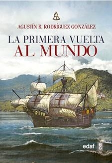 PRIMERA VUELTA AL MUNDO, LA | 9788441438835 | RODRIGUEZ,AGUSTIN R | Llibreria Drac - Librería de Olot | Comprar libros en catalán y castellano online