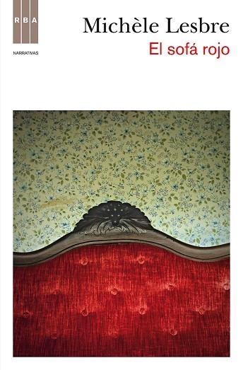 SOFÁ ROJO, EL | 9788490062395 | LESBRE , MICHELLE | Llibreria Drac - Librería de Olot | Comprar libros en catalán y castellano online