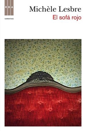 SOFÁ ROJO, EL | 9788490062395 | LESBRE , MICHELLE | Llibreria Drac - Librería de Olot | Comprar libros en catalán y castellano online