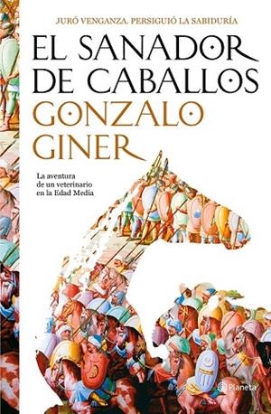 SANADOR DE CABALLOS, EL (DÉCIMO ANIVERSARIO) | 9788408194439 | GINER, GONZALO | Llibreria Drac - Librería de Olot | Comprar libros en catalán y castellano online