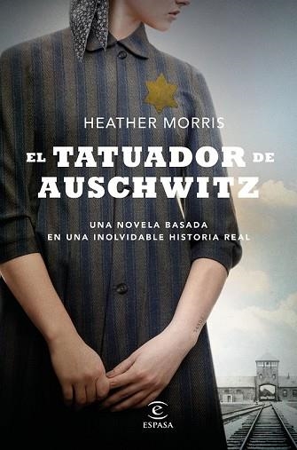 TATUADOR DE AUSCHWITZ, EL | 9788467053616 | MORRIS, HEATHER | Llibreria Drac - Librería de Olot | Comprar libros en catalán y castellano online