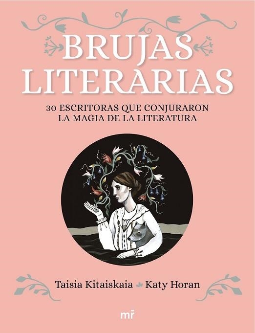BRUJAS LITERARIAS | 9788427044906 | KITAISKAIA, TAISIA; HORAN, KATY | Llibreria Drac - Librería de Olot | Comprar libros en catalán y castellano online