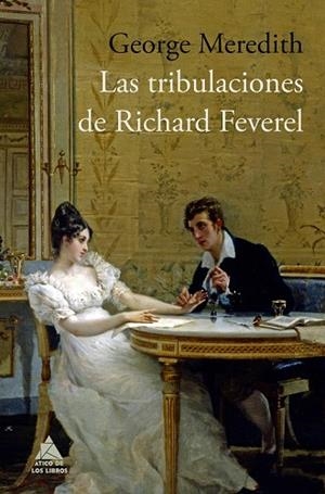 TRIBULACIONES DE RICHARD FEVEREL, LAS | 9788416222414 | MEREDITH, GEORGE | Llibreria Drac - Librería de Olot | Comprar libros en catalán y castellano online
