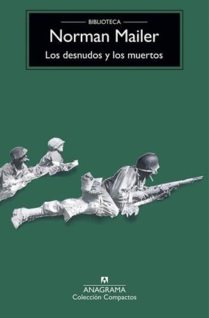 DESNUDOS Y LOS MUERTOS, LOS | 9788433960245 | MAILER, NORMAN | Llibreria Drac - Llibreria d'Olot | Comprar llibres en català i castellà online