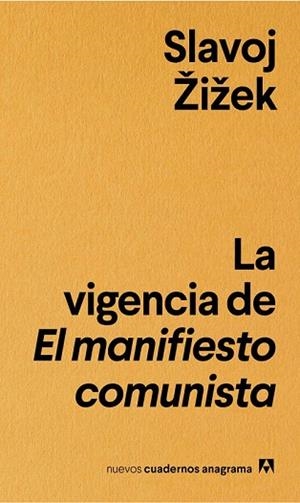 VIGENCIA DE EL MANIFIESTO COMUNISTA, LA | 9788433916235 | ZIZEK, SLAVOJ | Llibreria Drac - Librería de Olot | Comprar libros en catalán y castellano online