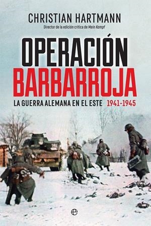 OPERACIÓN BARBARROJA | 9788491643975 | HARTMANN, CHRISTIAN | Llibreria Drac - Librería de Olot | Comprar libros en catalán y castellano online