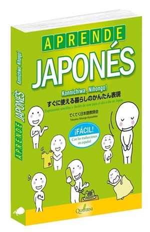 APRENDE JAPONÉS FÁCIL. KONNICHIWA, NIHONGO! | 9788494829284 | TEKUTEKU NIHONGO KYOOSHIKAI | Llibreria Drac - Librería de Olot | Comprar libros en catalán y castellano online