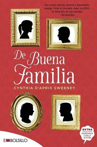 DE BUENA FAMILIA | 9788416087785 | D'APRIX, CYNTHIA | Llibreria Drac - Llibreria d'Olot | Comprar llibres en català i castellà online