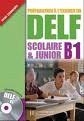 PRÉPARATION À L'EXAMEN DU DELF SCOLAIRE & JUNIOR. NIVEAU B1 | 9782011556783 | AA.VV. | Llibreria Drac - Llibreria d'Olot | Comprar llibres en català i castellà online
