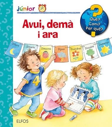 AVUI DEMÀ I ARA (QUE COM PER QUE) | 9788417492137 | SZESNY, SUSANNE | Llibreria Drac - Librería de Olot | Comprar libros en catalán y castellano online