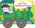 SOBRE RODES TOTHOM AL TREN | 9781474956192 | Llibreria Drac - Llibreria d'Olot | Comprar llibres en català i castellà online